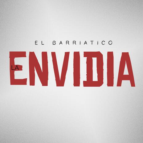 Envidia | Boomplay Music