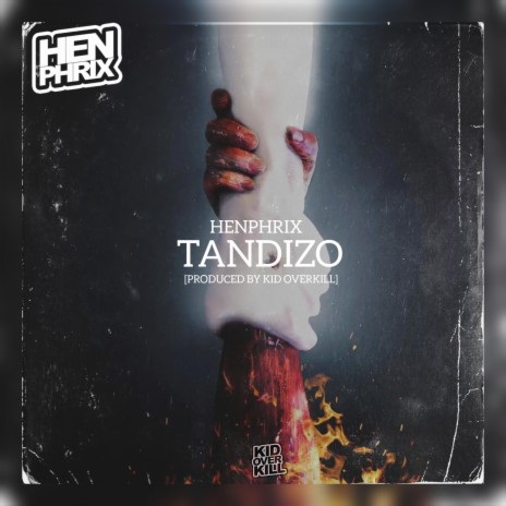 Tandizo (feat. Kid Overkill) | Boomplay Music