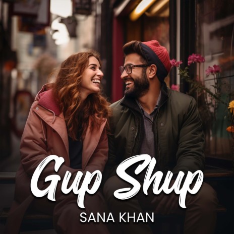 Gup Shup | Boomplay Music