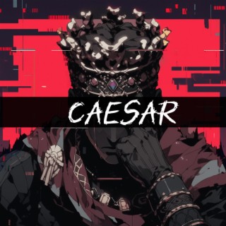 Caesar lyrics | Boomplay Music