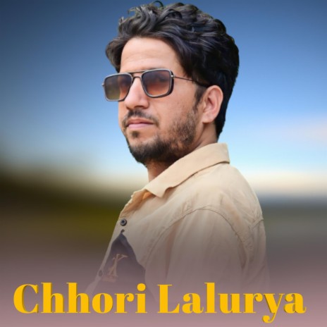 Chhori Lalurya ft. Dheeraj Vaidraaj | Boomplay Music