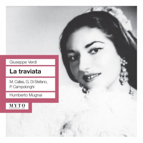 La traviata, Act III: Or fate cor (Annina, Violetta) ft. Cristina Trevi, Edna Pattoni, Giuseppe Di Stefano, Piero Campolonghi & Francesco Tortolero | Boomplay Music