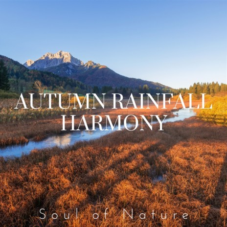 Harvest Serenity Sonata ft. HiFi Nature Sound Library | Boomplay Music