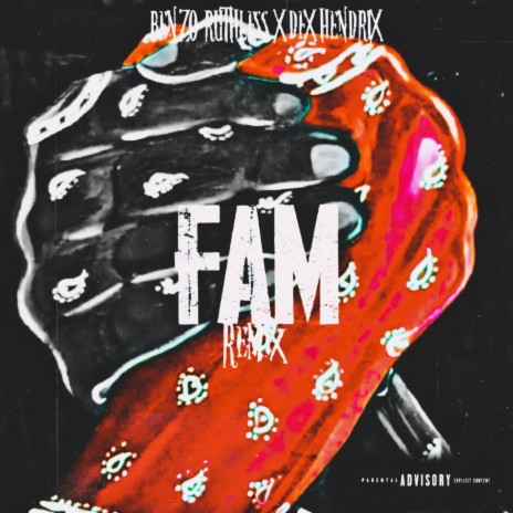 Fam (Remix) ft. Dex Hendrix & Mac Gambino | Boomplay Music