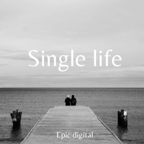 Single Life | Boomplay Music
