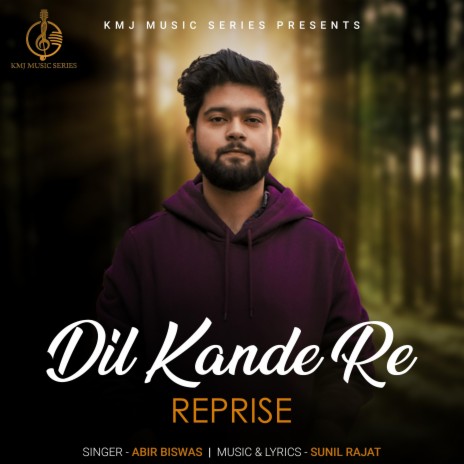 Dil Kande Re Reprise | Boomplay Music