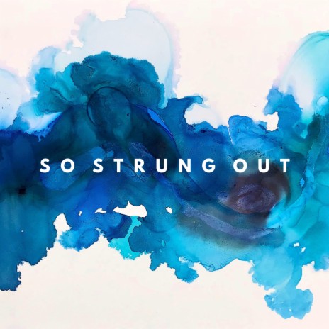 So Strung Out (Radio) | Boomplay Music