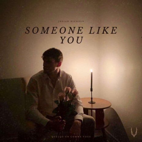 Someone Like You | Boomplay Music