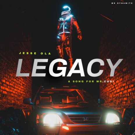 Legacy (A song for Mr. Cudi) | Boomplay Music