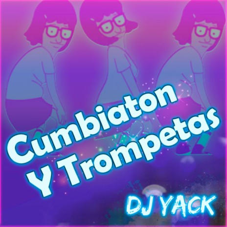 Cumbiaton Y Trompetas | Boomplay Music