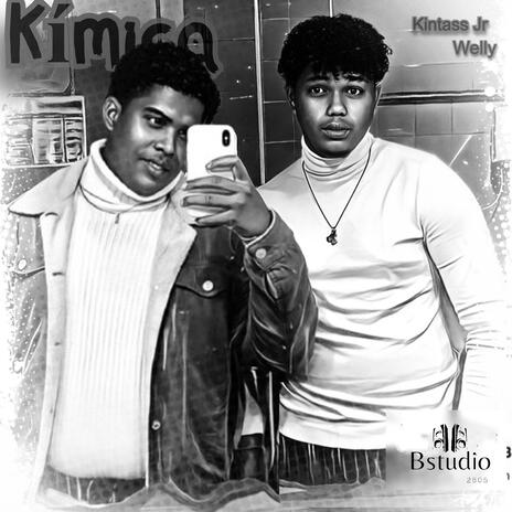 Kímica ft. Kintass Jr | Boomplay Music