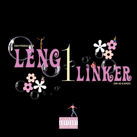 Leng 1 Linker | Boomplay Music