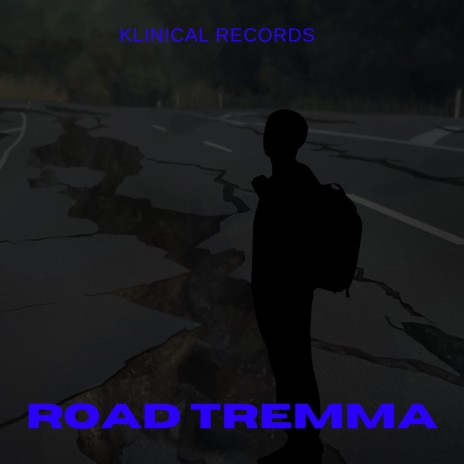 Road Tremma | Boomplay Music