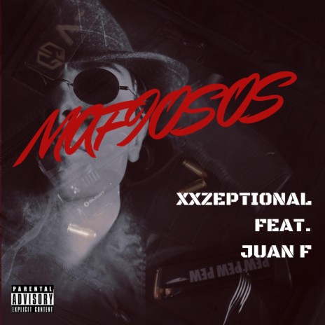MAFIOSOS ft. Juan F | Boomplay Music