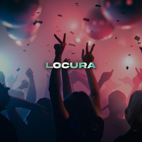 Locura | Boomplay Music