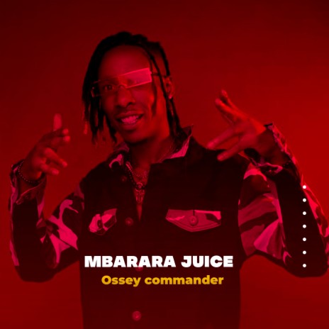 Mbarara Juice | Boomplay Music