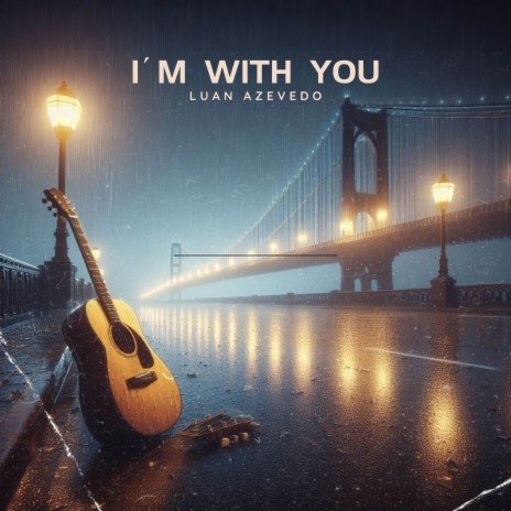 I´m With You | Boomplay Music