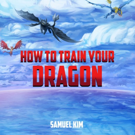 How To Train Your Dragon (Epic Version) (Cover) | Boomplay Music