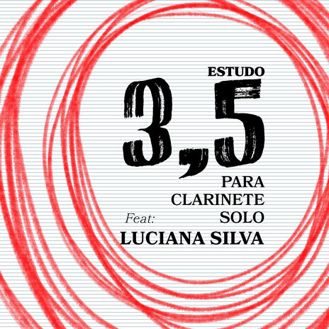 Estudo 3,5 Para Clarinete Solo ft. Luciana Silva | Boomplay Music