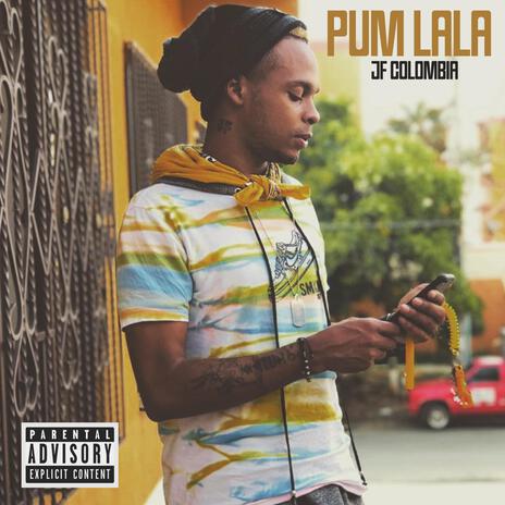 Pum lala | Boomplay Music