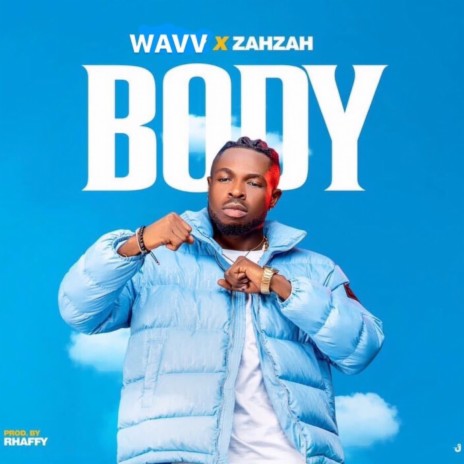 Body ft. ZAHZAH | Boomplay Music