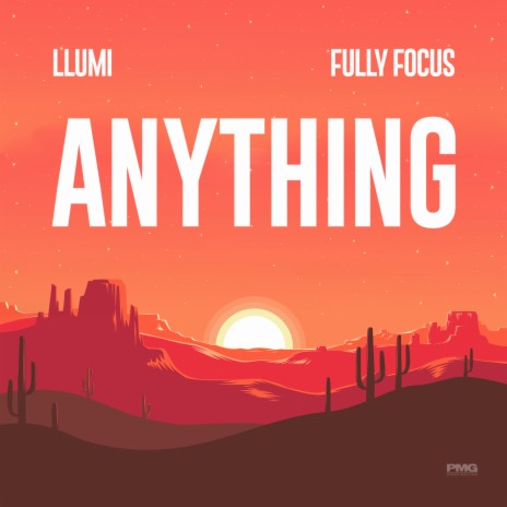 Anything ft. Llumi