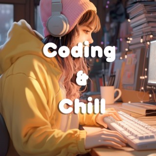 Coding & Chill