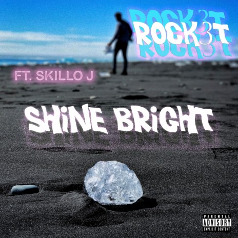 Shine Bright ft. skillo J | Boomplay Music