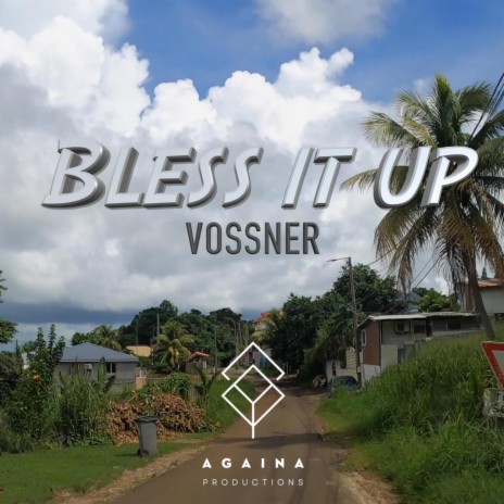 Bless it Up | Boomplay Music