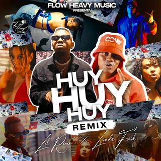 Huy Huy Huy (Remix)