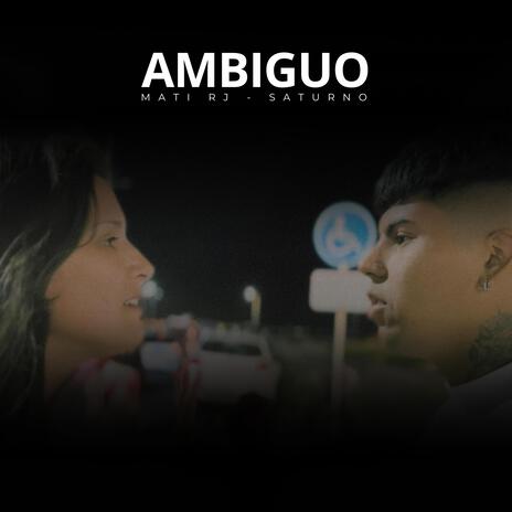 Ambiguo | Boomplay Music