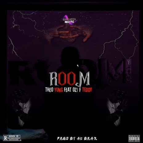 Room ft. Ozi F Teddy | Boomplay Music