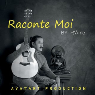 Raconte moi