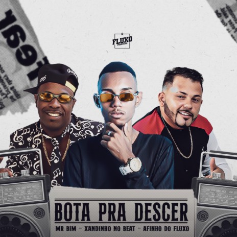 Bota pra Descer | Boomplay Music