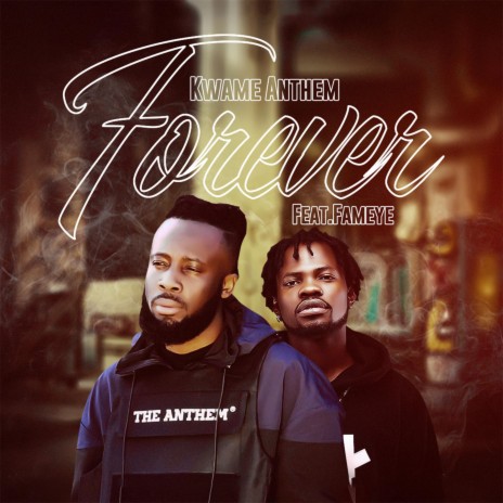 Forever ft. Fameye | Boomplay Music