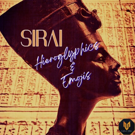 Hieroglyphics & Emojis ft. Sirai | Boomplay Music