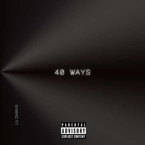 40 Ways | Boomplay Music