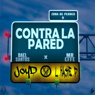 Contra La Pared (Original)