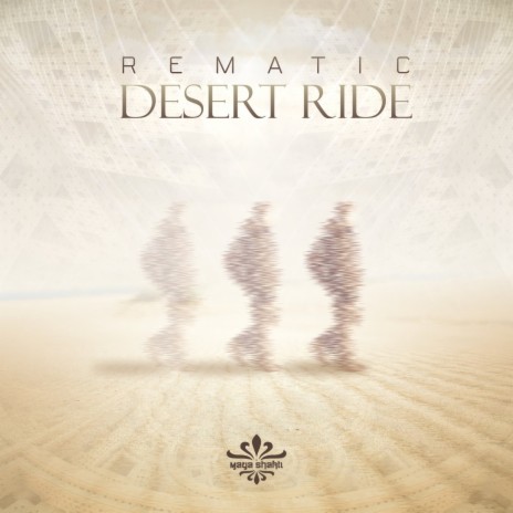 Desert Ride | Boomplay Music