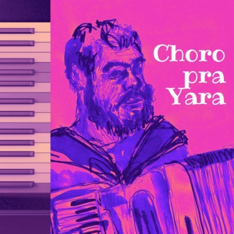 Choro pra Yara | Boomplay Music