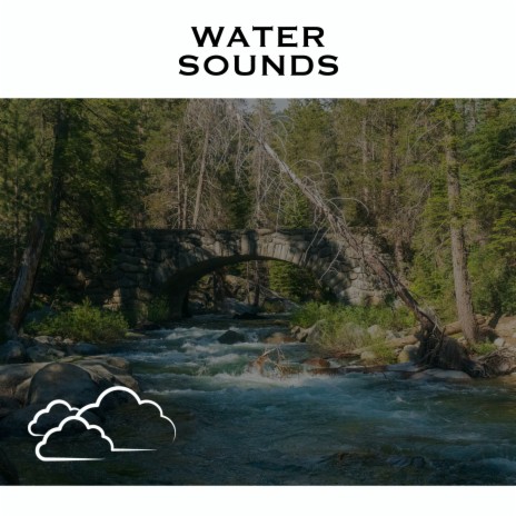 Relaxing Nature Sounds - Loopable ft. Rivers and Streams & Deep Sleep Sounds | Boomplay Music