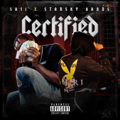 Certified ft. Starsky bands | Boomplay Music