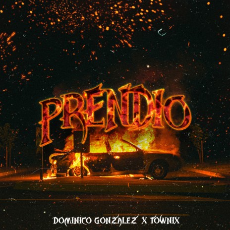 Prendio ft. Townix | Boomplay Music