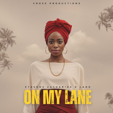 On My Lane ft. Lano | Boomplay Music