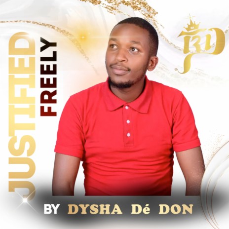 Justified Freely | Boomplay Music