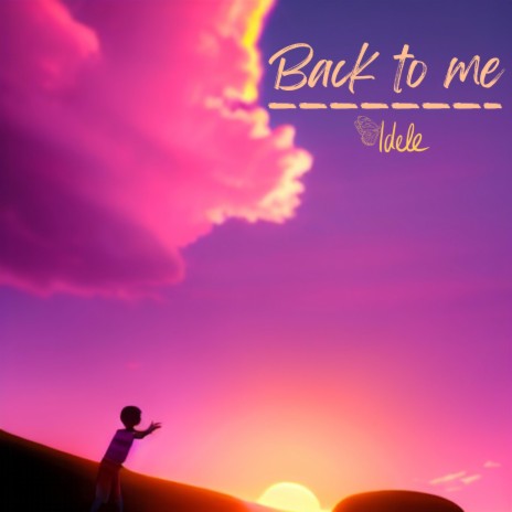 Back to me | Boomplay Music