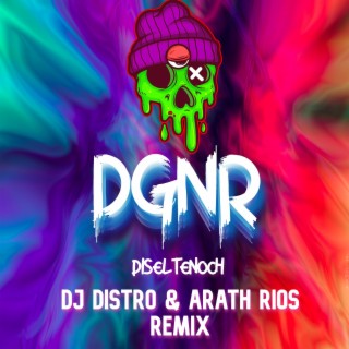 DGNR (Remix)