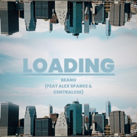 Loading ft. Alexander Sparke & CentralCee