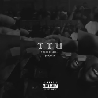 TTU (Uh Huh) lyrics | Boomplay Music