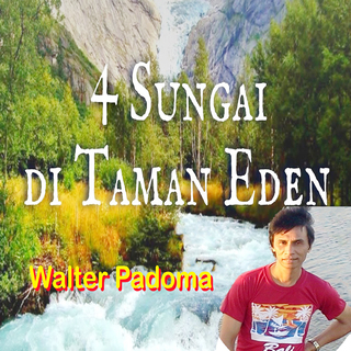 4 Sungai di Taman Eden (Lagu Rohani)